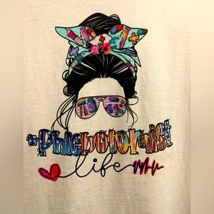 Phlebotomist Life T-Shirt